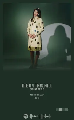 SIENNA SPIRO - Die On This Hill.jpg